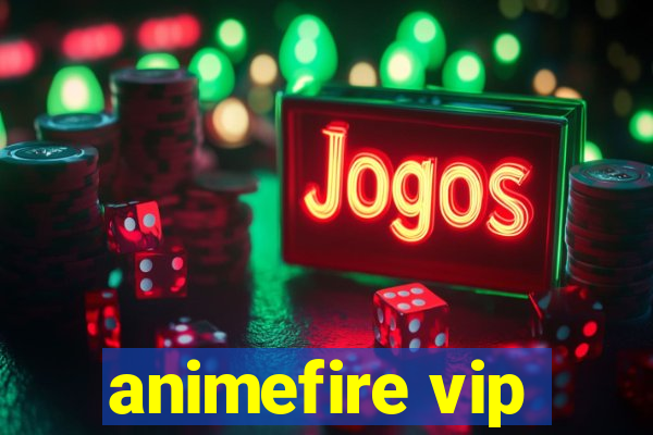 animefire vip